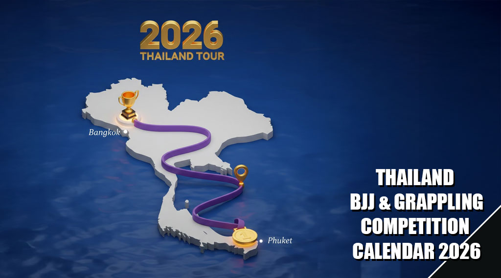 The Ultimate Thailand BJJ & Grappling Competition Calendar 2026 | BJJ Bangkok